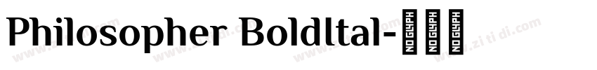 Philosopher BoldItal字体转换
